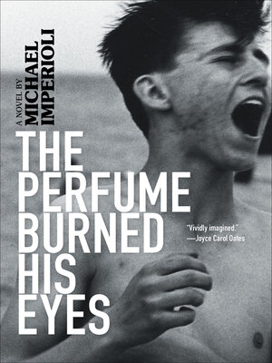cover image of The Perfume Burned His Eyes